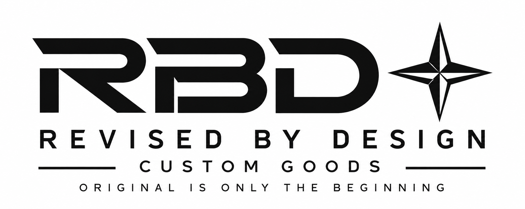 RBD — Revised By Design. Custom Goods. Original Is Only the Beginning.
